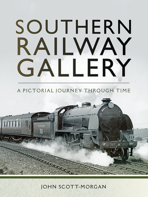 Title details for Southern Railway Gallery by John Scott-Morgan - Available